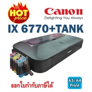Canon ix6770 เครื่องพิมพ์สำนักงานสำหรับงานพิมพ์ขนาด A3 พร้อมติดตั้งแท้งค์