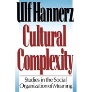 [BnB] USED Cultural Complexity: Studies in the Social Organization of Meaning by Ulf Hannerz (Used: 