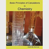 Basic Principles of Calculations in Chemistry