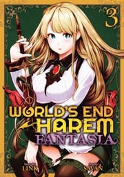 World's End Harem: Fantasia Vol. 3 LINK