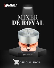 MIXER DE ROYAL SIGNORA