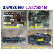 SAMSUNG LCD TV LA37S81B LA37S81BX XME Power Board BN44-00157A Main Board BN41-00933A Inverter Board 