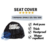 YAMAHA XMAX 125/150/300 Motor Seat cover for / Anti pusa, Water repellant, Heatproof, Thick, Makapal