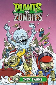 Plants vs. Zombies 13 : Snow Thanks (Plants Vs. Zombies) [Hardcover]หนังสือภาษาอังกฤษมือ1(New) ส่งจา
