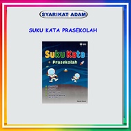 [ADM] SUKU KATA PRASEKOLAH (BAHASA MELAYU)