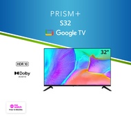 PRISM+ S32 Google TV | 32 inch TV