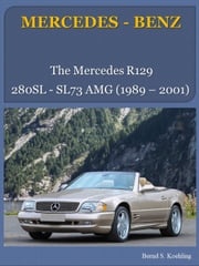 Mercedes-Benz R129 SL with buyer's guide and VIN/data card explanation Bernd S. Koehling