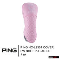 PING HC-L2301 COVER FW SOFT PU LADIES PING HEAD COVER ปลอกหัวไม้กอล์ฟ ปลอกหุ้มหัวไม้กอล์ฟ