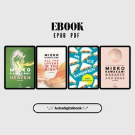 Heaven | Breast and Eggs | All the Lovers in the Night | Ms Ice Sandwich by Mieko Kawakami