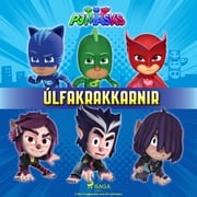 PJ Masks - Úlfakrakkarnir eOne