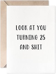 25th Birthday Card Funny For Men or Women, Turning 25 Birthday Card For Son, Daughter Or Friend