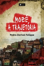 Mozé Pedro Dorival Felippe