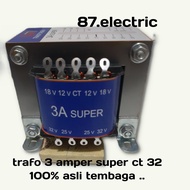 TRAFO 3 AMPER SUPER MURNI CT 32