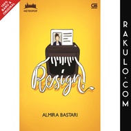Buku Metropop: Resign! by Almira Bastari Gramedia