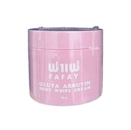 ครีมฟาเฟ กลูต้าอาบูติน FAFAY Gluta Arbutin Body White Cream 150 g.