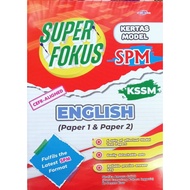 SUPER FOKUS KERTAS MODEL SPM ENGLISH CEFR-ALIGNED (PAPER 1 AND PAPER 2) KSSM