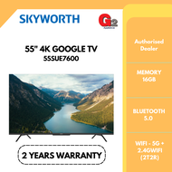 SKYWORTH [AUTHORSED DEALER] 55" 4K GOOGLE TV 55SUE7600 - SKYWORTH WARRANTY MALAYSIA