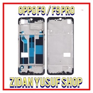 OPPO F9 LCD CENTER FRAME F9 PRO/ LCD BONE