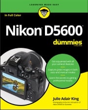 Nikon D5600 For Dummies Julie Adair King