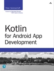 Kotlin for Android App Development Peter Sommerhoff