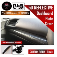 🔥SG SELLER🔥 Honda Jazz/Fit GK GK3 GK5 Car Dashboard Cover Protection Plate Carbon Fiber Design Display Decor Accessories