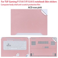 For Asus TUF Gaming F15/A15 Body Film FA507U FA507N FA507X Laptop Sticker FX507Z FX507V Protective F