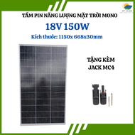 TẤM NĂNG LƯỢNG MẶT TRỜI MONO 18V 150W 16BB - 115x67x3cm - CHÍNH HÃNG SOYER SOLAR - TẶNG JACK MC4