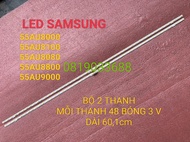 THANH LED TIVI SAMSUNG 55AU8000 55AU8100 55AU8080 55AU8800 55AU9000 MỚI 100% BỘ 2 THANH 48 BÓNG 3V D