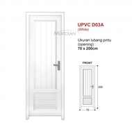 PINTU UPVC UPVC DOOR MERIDIAN / PINTU KAMAR /KAMAR MANDI/ U- Pvc 03 A 
