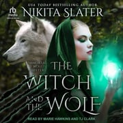 The Witch and the Wolf Nikita Slater