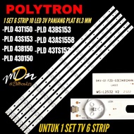 POLYTRON 43 INCH LED TV BACKLIGHT PLD-43T150- PLD-43B150- PLD-43S153- PLD-43D150- PLD-43BS153 POLYTR