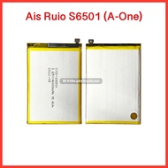 แบตเตอรี่ Ais Ruio S6501 (A-One) | สินค้าคุณภาพดี(แบตใหม่)