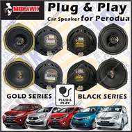 100% MOHAWK Plug &amp; Play OEM Gold Series (M5) Black Series (MS) Car Speaker Kereta Speaker Audio System 6 inch / 4 inch For  For Perodua Axia Alza Myvi New Old Lagi Best Bezza Viva Ativa Aruz Saga BLM