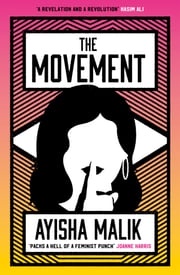 The Movement Ayisha Malik