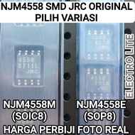 IC NJM4558 SMD ORIGINAL JRC 4558 4558E 4558M JRC4558E JRC4558M NJM4558E NJM4558M SOIC8 SOP8 JRC 4558