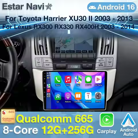 Android 16 Car Radio For Lexus RX300 RX330 RX350 RX400H II 2 2003 - 2009 Toyota Harrier XU30 II 2 20