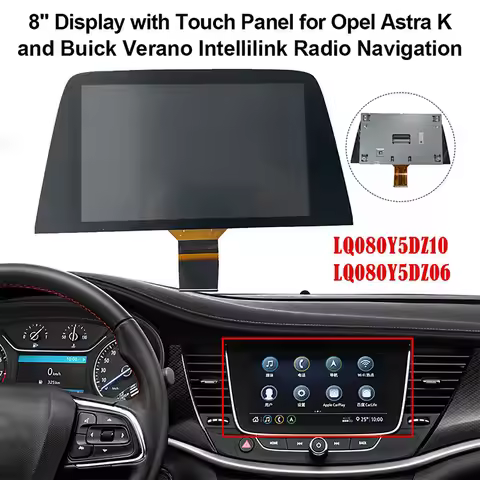 8 Inch LCD Display Radio Touch Screen LQ080Y5DZ06 LQ080Y5DZ09 LQ080Y5DZ10 For 2015-2019 Opel Astra K