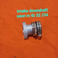 intake downdraft xeon rc tb standar xeon rc tb 32 /34