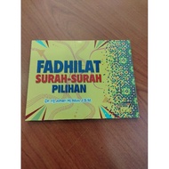 FADHILAT SURAH-SURAH PILIHAN
