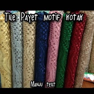 Kain tile Payet motif kotak / tile Payet / bahan