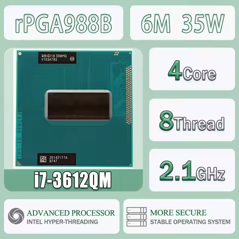 Intel Core I7-3612QM SR0MQ 2.1GHz 4 Cores 8 Threads 6M 35W I7 3612QM Computer CPU Processor Server S