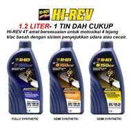 [1.2 LITER] HI-REV ENGINE OIL- FULLY SYNTHETIC SEMI SYNTHETIC - SESUAI UNTUK HONDA RS150, RSX