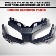 HONDA ADV 150 / ADV 160 V1 V2 | FRONT CENTER COVER / HEADLIGHT GARNISH | 64503-K0W-N00 | HGP