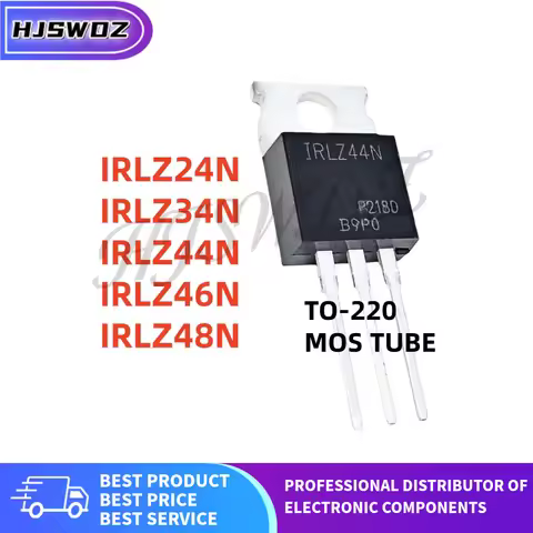10Pcs/lot brand new IRLZ46N IRLZ34N IRLZ48N IRLZ24N IRLZ44N TO-220 MOSFET Field effect tube
