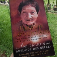 Ani Pachen Adelaide Donnelley Sorrow Mountain: The Remarkable Story of Tibetan Warrior Nun English B