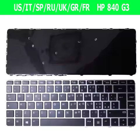 IT/GR/US/UK/SP/FR/RU Keyboard For HP EliteBook 840 G3 Silver FRAME BLACK Win8 Notebook Laptop
