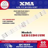 LED32D01UM 32 INCH XMA LED TV BACKLIGHT ( LAMPU TV ) LED32D01 LED-32D01UM LED 32D01UM