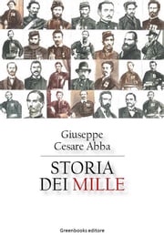 Storia dei Mille Giuseppe Cesare Abba