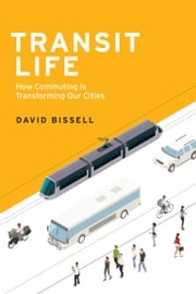 Transit Life David Bissell