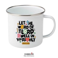 CHRISTIAN STATEMENT MUG ( LET THE WORD OF GOD DWELL RICHLY )